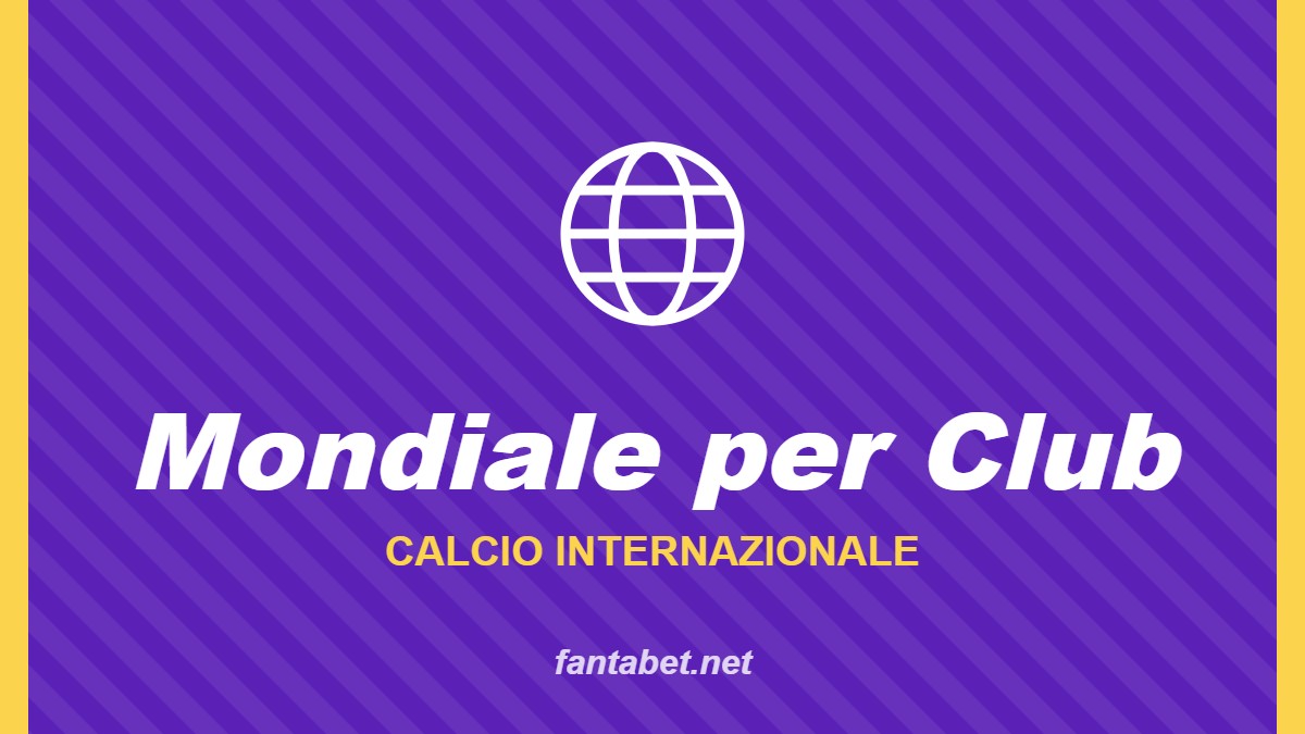 Mondiale per Club – Calcio internazionale: grafica fantabet.net con mappamondo su sfondo viola