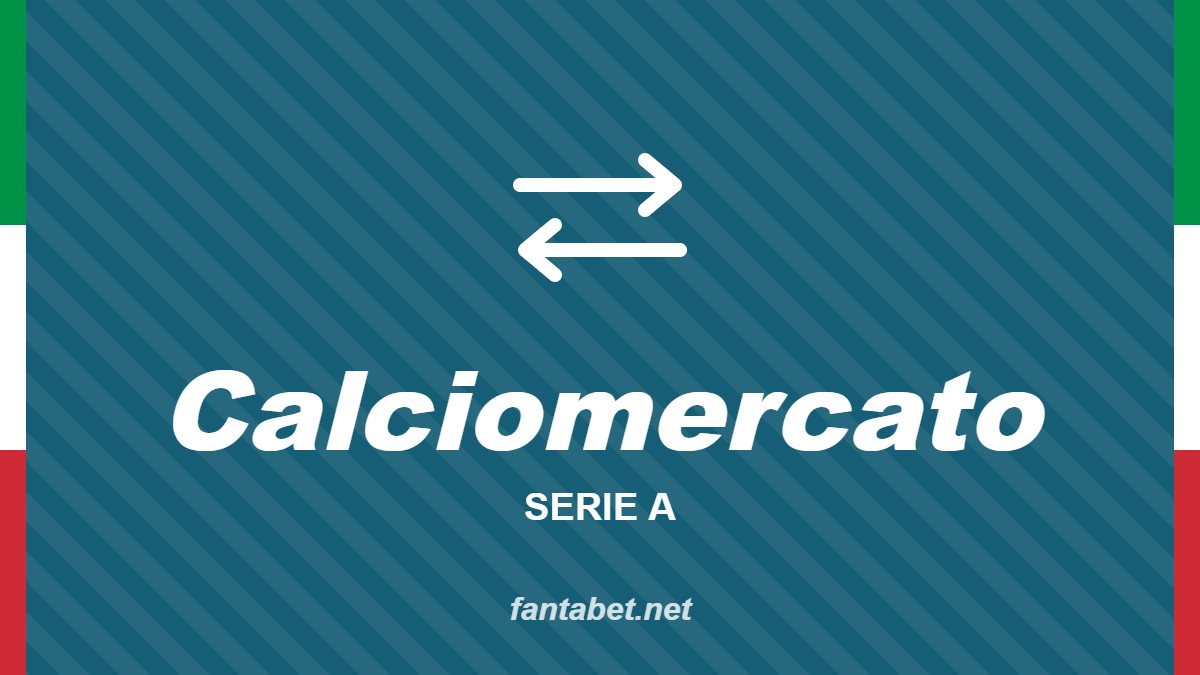 Calciomercato – Serie A: grafica fantabet.net con frecce di scambio e bordi tricolore su sfondo azzurro petrolio