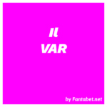Il VAR
