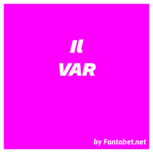 Il VAR