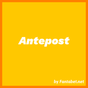 Scommessa Antepost